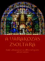 A várakozás zsoltára (DVD); a  felvétel 2005-ben készült Vácott a Katlan pincében
